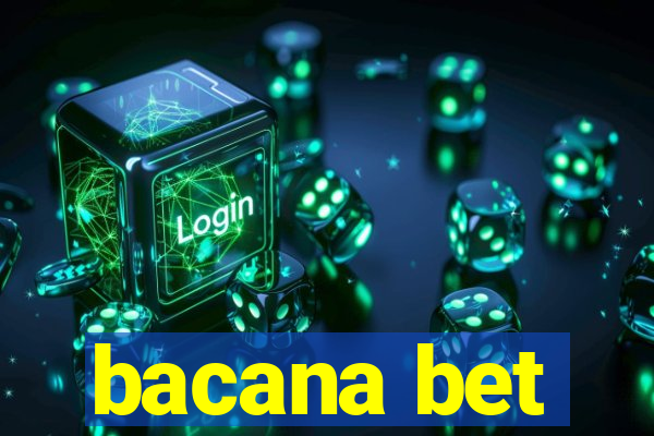 bacana bet